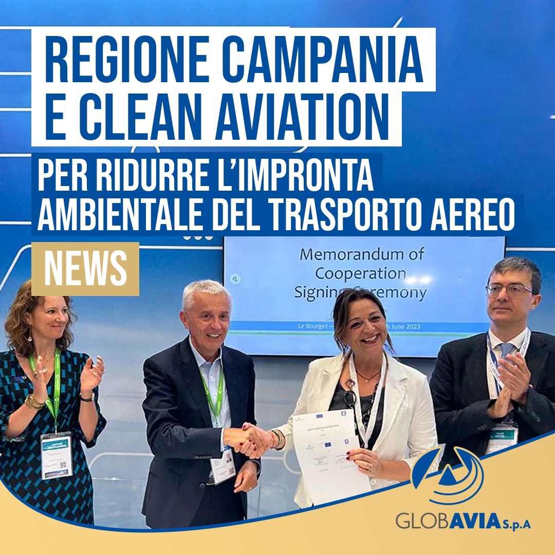 Regione Campania e Clean Aviation per ridurre l’impronta ambientale del trasporto aereo